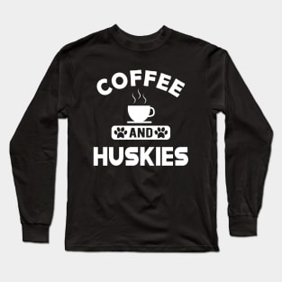 husky dog - Coffee and huskies Long Sleeve T-Shirt